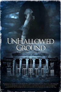 Unhallowed Ground (2015) - poster