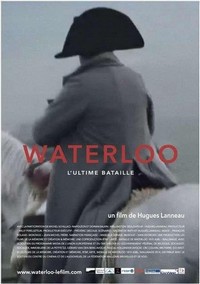 Waterloo, l'Ultime Bataille (2015) - poster