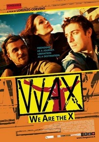 WAX: We Are the X (2015) - poster