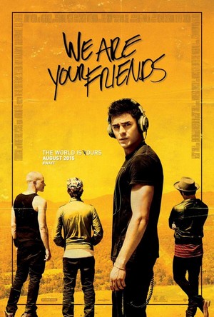 We Are Your Friends (2015) - poster