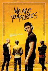 We Are Your Friends (2015) - poster