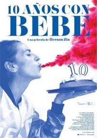 10 Años con Bebe (2016) - poster