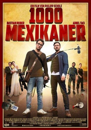 1000 Mexikaner (2016) - poster