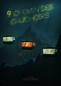 9, Chemin des Gauchoirs (2016) - poster