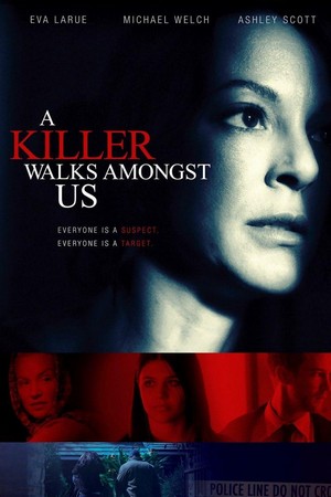 A Killer Walks amongst Us (2016) - poster