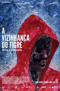 A Vizinhança do Tigre (2016) - poster