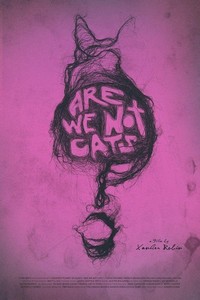 Are We Not Cats (2016) - poster