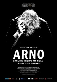 Arno: Dancing inside My Head (2016) - poster