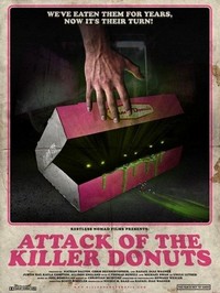 Attack of the Killer Donuts (2016) - poster