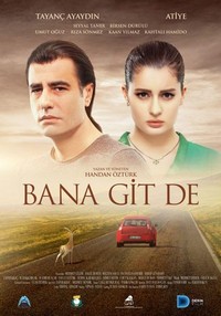 Bana Git De (2016) - poster