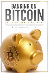 Banking on Bitcoin (2016) - poster