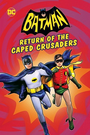 Batman: Return of the Caped Crusaders (2016) - poster