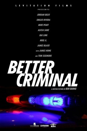 Better Criminal (2016) - poster