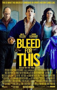 Bleed for This (2016) - poster