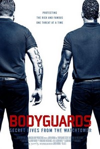 Bodyguards: Secret Lives from the Watchtower (2016) - poster