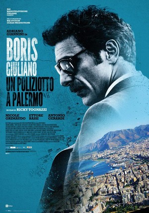 Boris Giuliano: Un Poliziotto a Palermo (2016) - poster