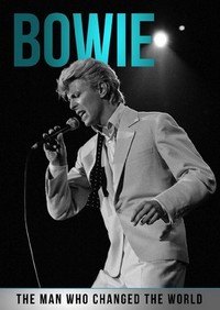 Bowie: The Man Who Changed the World (2016) - poster