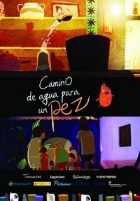 Camino de Agua para un Pez (2016) - poster