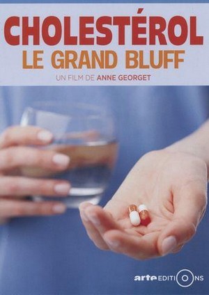 Cholésterol, le Grand Bluff (2016) - poster
