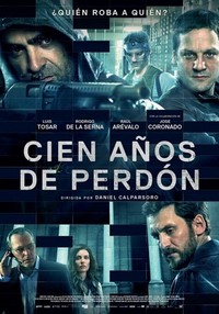 Cien Años de Perdón (2016) - poster