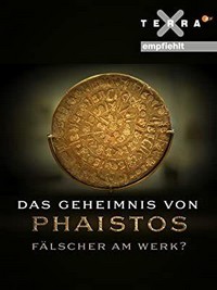 Das Geheimnis von Phaistos - Fälscher am Werk? (2016) - poster