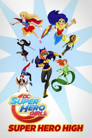 DC Super Hero Girls: Super Hero High (2016) - poster