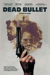 Dead Bullet (2016) - poster