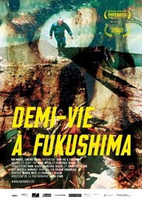 Demi-vie à Fukushima (2016) - poster