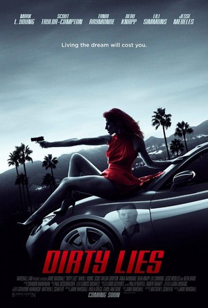 Dirty Lies (2016) - poster