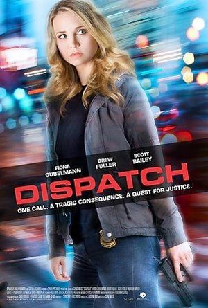 Dispatch (2016) - poster
