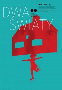 Dwa Swiaty (2016) - poster