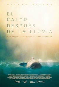 El Calor Después de la Lluvia (2016) - poster