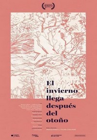 El Invierno Llega Después del Otoño (2016) - poster