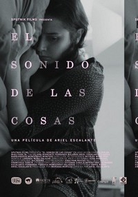 El Sonido de Las Cosas (2016) - poster