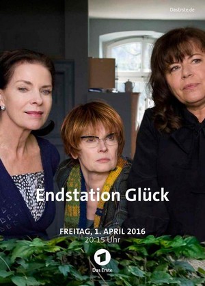 Endstation Glück (2016) - poster