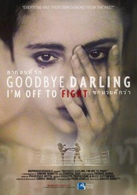 Goodbye Darling, I'm Off to Fight (2016) - poster