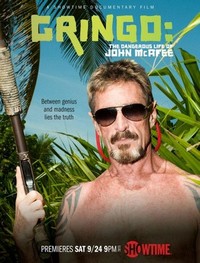 Gringo: The Dangerous Life of John McAfee (2016) - poster