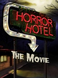 Horror Hotel the Movie (2016) - poster