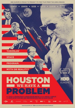 Houston, We Have a Problem (2016) - poster