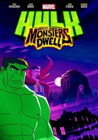 Hulk: Where Monsters Dwell (2016) - poster