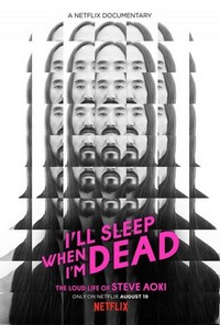 I'll Sleep When I'm Dead (2016) - poster