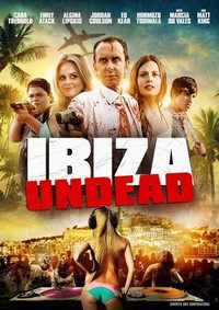 Ibiza Undead (2016) - poster