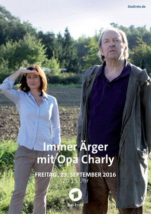 Immer Ärger mit Opa Charly (2016) - poster