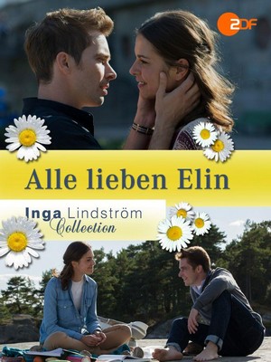 Inga Lindström - Alle Lieben Elin (2016) - poster