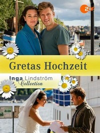 Inga Lindström - Gretas Hochzeit (2016) - poster