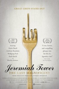 Jeremiah Tower: The Last Magnificent (2016) - poster