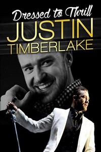 Justin Timberlake: Dressed to Thrill (2016) - poster