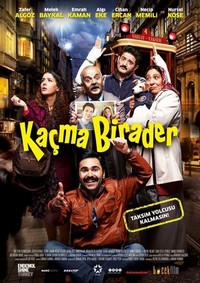 Kaçma Birader (2016) - poster