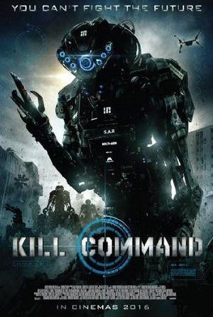 Kill Command (2016) - poster