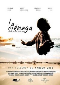 La Ciénaga entre el Mar y la Tierra (2016) - poster